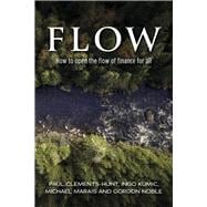 Flow How to open the flow of finance for all
