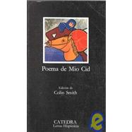 Poema De Mio Cid/Poem of the Cid