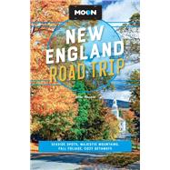 Moon New England Road Trip Seaside Spots, Majestic Mountains, Fall Foliage, Cozy Getaways