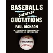 Baseball's Greatest Quotations