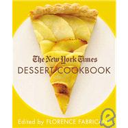 The New York Times Dessert Cookbook