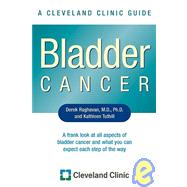 Bladder Cancer: A Cleveland Clinic Guide: Information for Patients and Caregivers