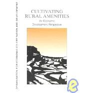 Cultivating Rural Amenities : An Economic Development Perspective