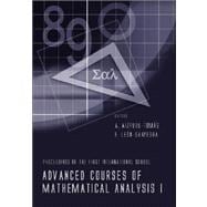 Advanced Courses Of Mathematical Analysis I: Proceedings Of The First International School, C diz, Spain  22 - 27 September 2002