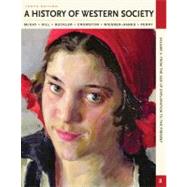 A History of Western Society, Volume II: From the age of Exploration to the Present