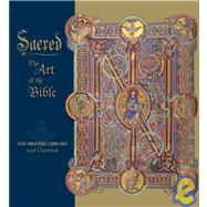 Sacred 2008 Calendar: The Art of the Bible