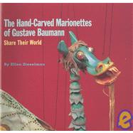 The Hand-Carved Marionettes of Gustave Baumann