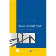 Beyond the Death Penalty Reflections on Punishment
