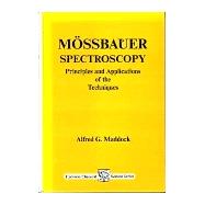 Mossbauer Spectroscopy: Principles And Applications