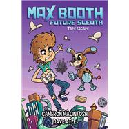 Max Booth Future Sleuth: Tape Escape!