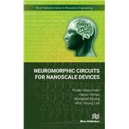 Neuromorphic Circuits for Nanoscale Devices