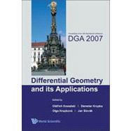 Differential Geometry and its Applications: Proceedings of the 10th International Conference Dga 2007 Olomouc, Czech Republic 27-31 August 2007