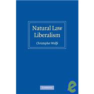 Natural Law Liberalism