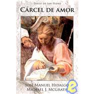 Carcel De Amor/ Prison of Love