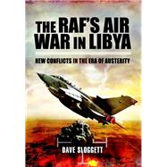 The RAF's Air War in Libya
