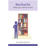 Backache: What You Need to Know