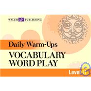 Daily Warm-ups: Vocabulary Word Play Level II