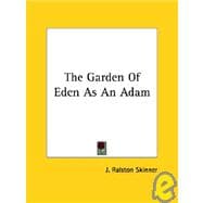 The Garden of Eden As an Adam