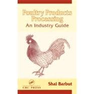 Poultry Products Processing: An Industry Guide