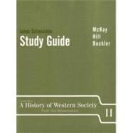 Study Guide, Volume II for McKay/Hill/Buckler's A History of Western Society, 7th
