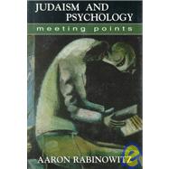 Judaism and Psychology Meeting Points
