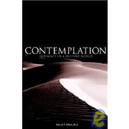 Contemplation : Intimacy in a Distant World