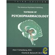 The American Psychiatric Publishing Textbook Of Psychopharmacology