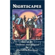 Nightscapes : Tales of the Ominous and Magical