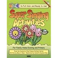 Super Singing Activities