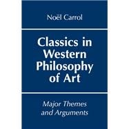 Classics in Western Philosophy of Art