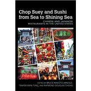 Chop Suey and Sushi from Sea to Shining Sea