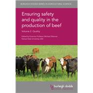 Ensuring Safety and Quality in the Production of Beef