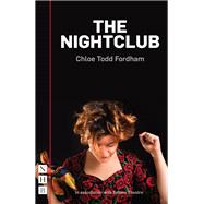 The Nightclub (NHB Modern Plays),9781788500609