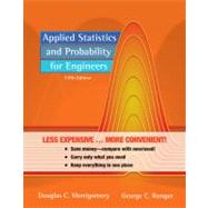 Applied Statistics and Probability for Engineers, 5th Edition Binder Ready Version