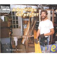 A Day With a Carpenter