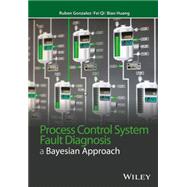 Process Control System Fault Diagnosis A Bayesian Approach