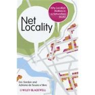 Net Locality Why Location Matters in a Networked World