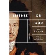 Leibniz on God and Religion A Reader