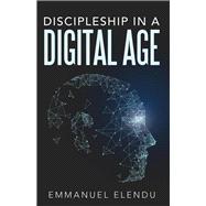 Discipleship in a Digital Age
