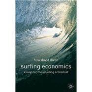 Surfing Economics Essays for the Inquiring Economist
