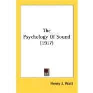 The Psychology Of Sound