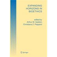 Expanding Horizons in Bioethics