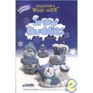 Snow Buddies Collector's Value Guide: Collector Handbook and Secondary Market Price Guide