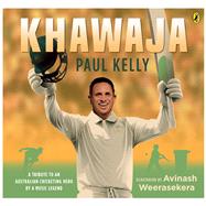 Khawaja A tribute to an Australian cricketing hero by a music legend