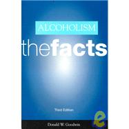 Alcoholism The Facts