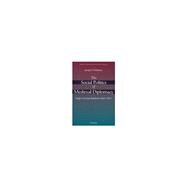 The Social Politics of Medieval Diplomacy