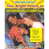 Your Bright Future in Information Technology