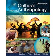 MindTap Anthropology, 1 term (6 months) Printed Access Card for Haviland/Prins/McBride/Walrath's Cultural Anthropology: The Human Challenge, 15th Edition
