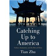 Catching Up to America