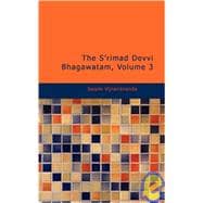 The S'rimad Devi Bhagawatam
